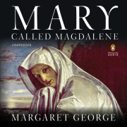 Mary, Called Magdalene 