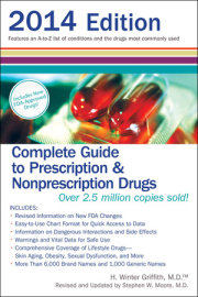 Complete Guide to Prescription & Nonprescription Drugs 2014 