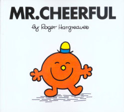 Mr. Cheerful