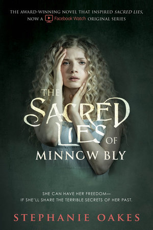 the sacred lies of minnow bly by stephanie oakes