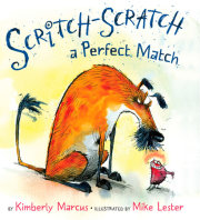 Scritch-Scratch a Perfect Match 