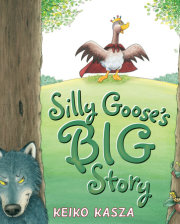 Silly Goose's Big Story 