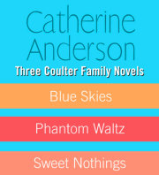 Three Coulter Family Novels