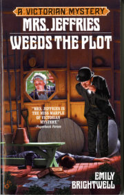 Mrs. Jeffries Weeds the Plot