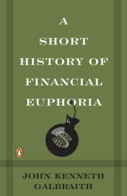 A Short History of Financial Euphoria 