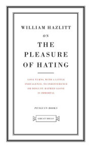 On the Pleasure of Hating