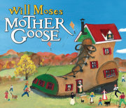 Will Moses' Mother Goose 