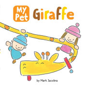 My Pet Giraffe 