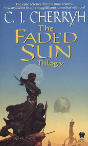 The Faded Sun Trilogy Omnibus 