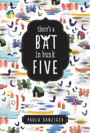 There's a Bat in Bunk Five 