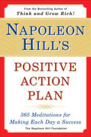 Napoleon Hill's Positive Action Plan 