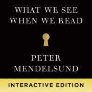What We See When We Read (Interactive Edition) 