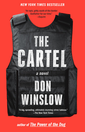 The Cartel by Don Winslow: 9781101873748