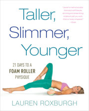 Taller, Slimmer, Younger 