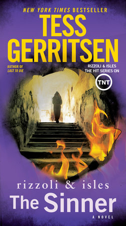 The Sinner A Rizzoli Isles Novel by Tess Gerritsen