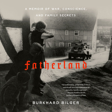 Fatherland by Burkhard Bilger