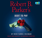 Robert B. Parker's Debt to Pay 