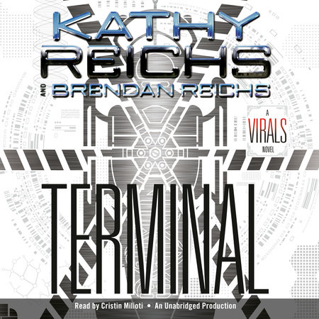 Terminal by Kathy Reichs & Brendan Reichs