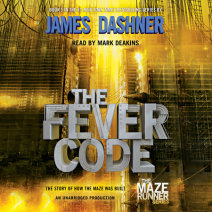 The Fever Code (Maze Runner, Book Five; Prequel) Cover