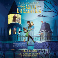Cover of The League of Beastly Dreadfuls Book 1 cover