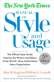 The New York Times Manual of Style and Usage, 5th Edition 
