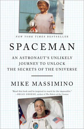 Spaceman (Adapted for Young Readers): The True Story of a Young Boy's  Journey to Becoming an Astronaut