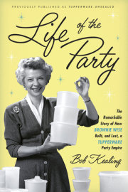 LIFE OF THE PARTY by Bob Kealing