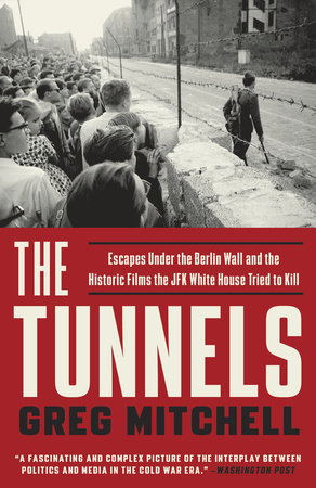 The Tunnels by Greg Mitchell 9781101903872 PenguinRandomHouse