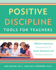 Positive Discipline Tools for Teachers 