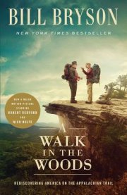 A #1 New York Times Bestseller, Now a Major Motion Picture Distributed by Broad Green Pictures Starring Robert Redford, Nick Nolte, and Emma Thompson