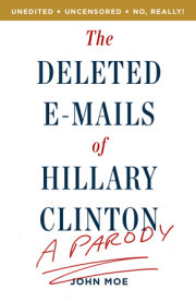 The Deleted Emails of Hillary Clinton