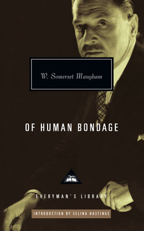 Of Human Bondage by W. Somerset Maugham: 9781101907689