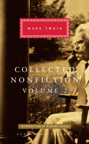 Collected Nonfiction of Mark Twain, Volume 2 