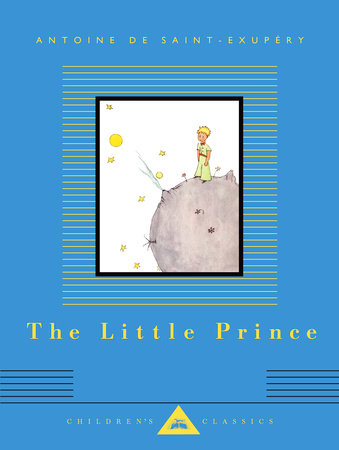 Books that Built Us: 'The Little Prince' by Antoine de Saint-Exupéry