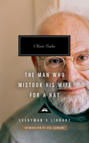 The Man Who Mistook His Wife for a Hat 