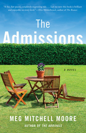 The Admissions by Meg Mitchell Moore