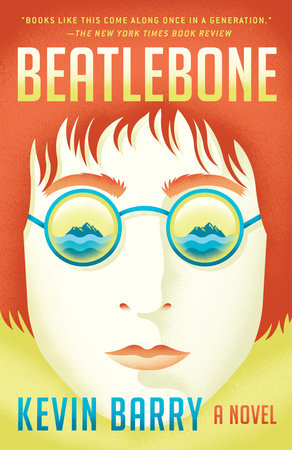 Beatlebone by Kevin Barry: 9781101911334