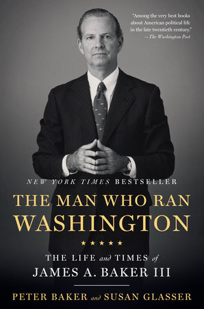 The Man Who Ran Washington by Peter Baker, Susan Glasser: 9781101912164 |  : Books