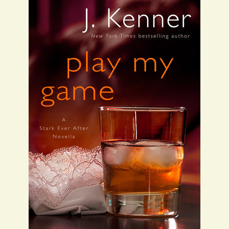 Play My Game: A Stark Ever After Novella Cover