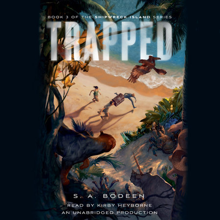 Trapped by S. A. Bodeen