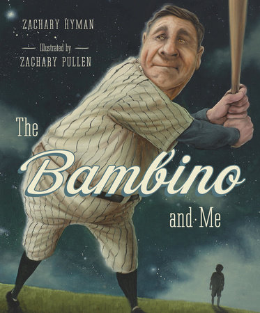 The Bambino and Me by Zachary Hyman