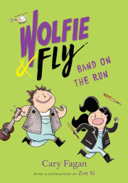 Wolfie and Fly: Band on the Run 