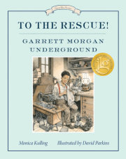 To the Rescue! Garrett Morgan Underground 