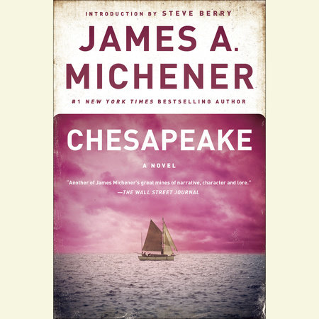 Chesapeake by James A. Michener