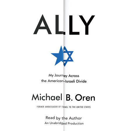 Ally by Michael B. Oren
