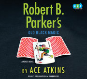 Robert B. Parker's Old Black Magic 