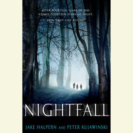 Nightfall by Jake Halpern & Peter Kujawinski