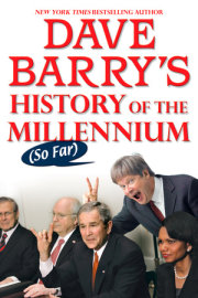 Dave Barry's History of the Millennium (So Far) 