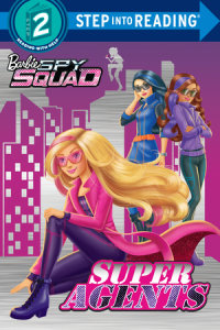 Cover of Super Agents (Barbie Spy Squad)