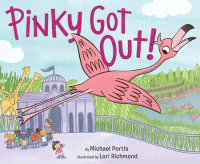 Cover of Pinky Got Out! cover